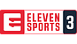 Eleven Sports 3