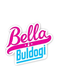 Bella i Buldogi: Zazdrość (15)