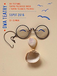 "Dwa Teatry - Sopot 2016" - gala zamknięcia 16. Festiwalu Teatru Polskiego Radia i Teatru Telewizji Polskiej