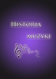 Historia muzyki: Współczesność (2-ost.)