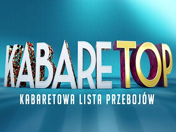 KabareTOP, czyli kabaretowa lista przebojów