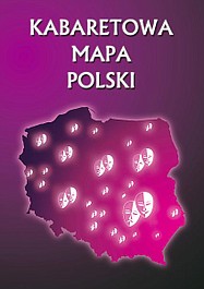 Kabaretowa mapa Polski: Ogólnopolski Festiwal Piosenki Kabaretowej O.B.O.R.A.