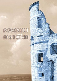 Szlakiem miejsc niezwykłych: Pomniki historii: Grunwald, Racławice