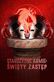 Starożytne armie: Święty Zastęp: Armia kochanków (1)