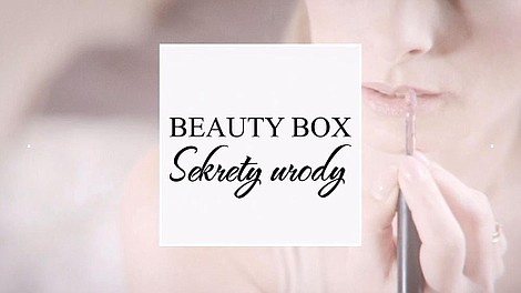 Beauty box - sekrety urody