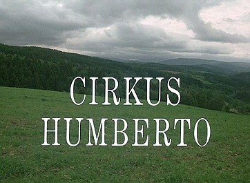 Cyrk Humberto: Prośba o rękę (2)