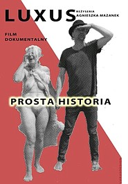 Luxus - prosta historia