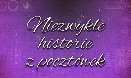 Niezwykłe historie z pocztówek: Józef Czechowicz mniej znany