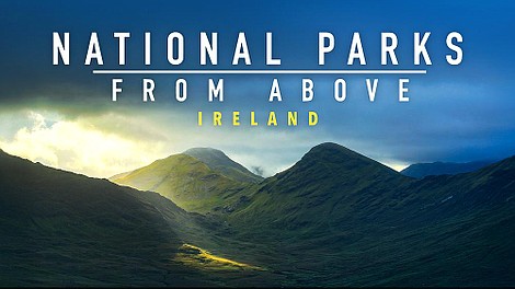 Parki narodowe z lotu ptaka: Irlandia (1)