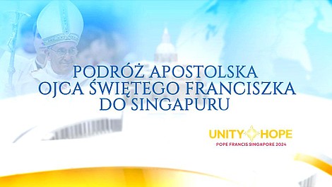 Transmisja papieska: Podróż apostolska papieża Franciszka do Singapuru: Msza święta na Stadionie Narodowym w "Singapore Sports Hub"