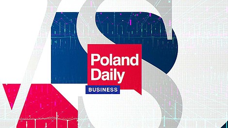 Poland Daily - Business