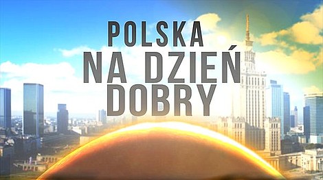 Polska na dzień dobry