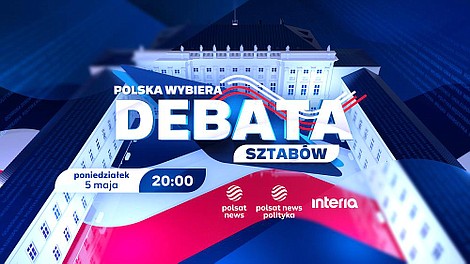 Polska Wybiera - Debata sztabów