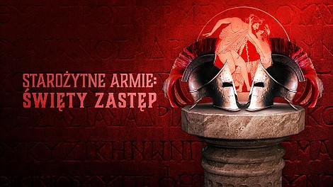Starożytne armie: Święty Zastęp: Armia kochanków (1)