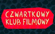 Czwartkowy klub filmowy: Wstęp do filmu "Blisko"