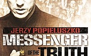 Jerzy Popiełuszko. Posłaniec prawdy