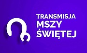 Transmisja mszy świętej